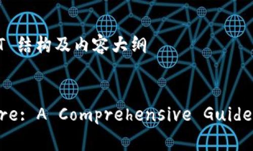 ## 加密货币英文PPT 结构及内容大纲

### 
Unlocking the Future: A Comprehensive Guide to Cryptocurrency