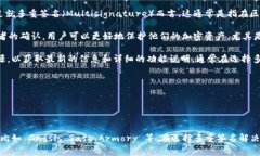 Tokenim 是一款相对较新的工